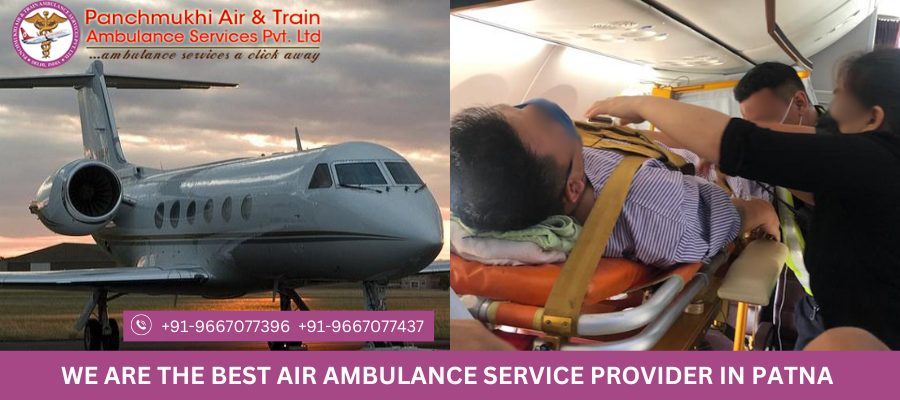  AIR AMBULANCE SERVICE PROVIDER IN PATNA