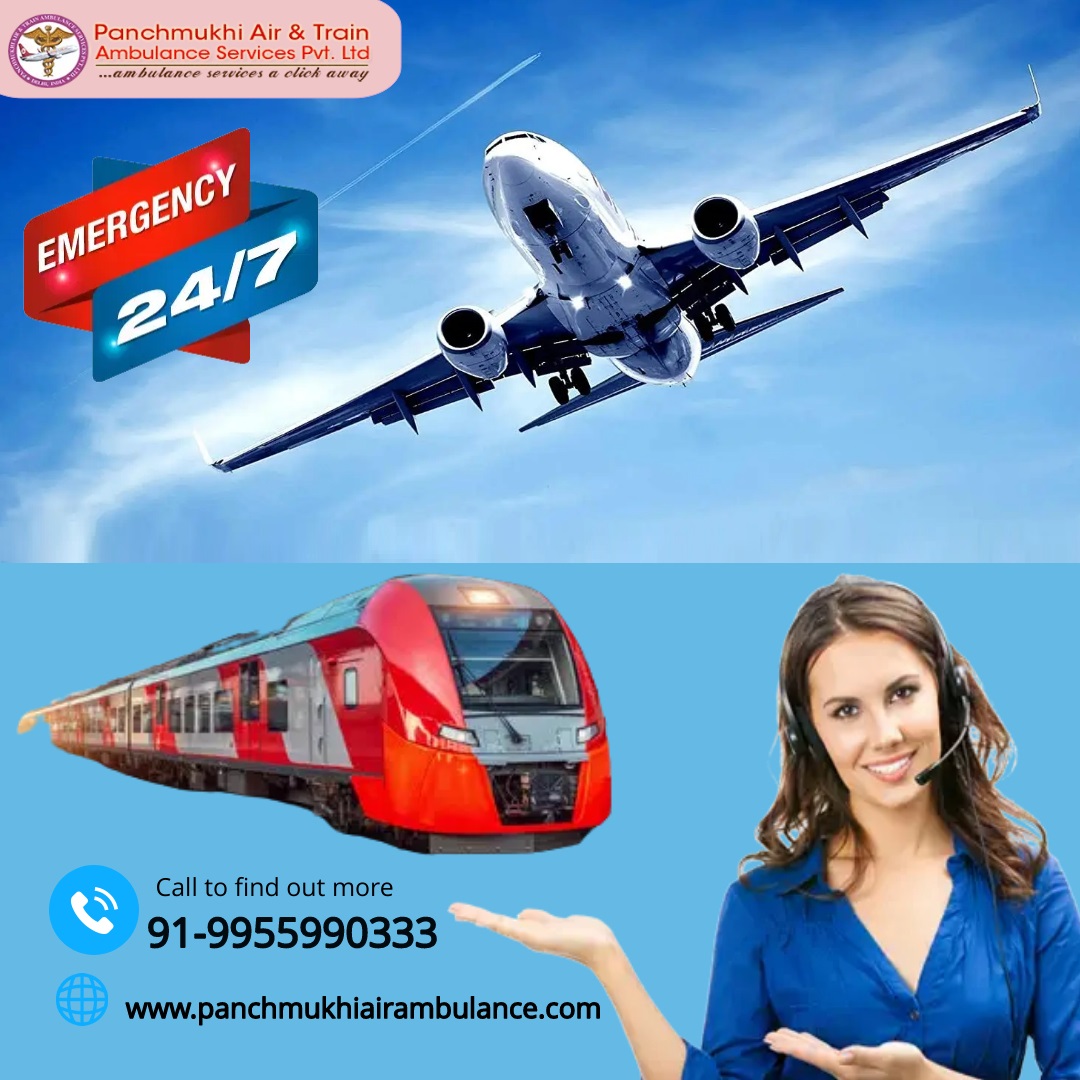 Panchmukhi Air and Train Ambulance Services in Patna is Responsible for Offering Safe Medical Transfer