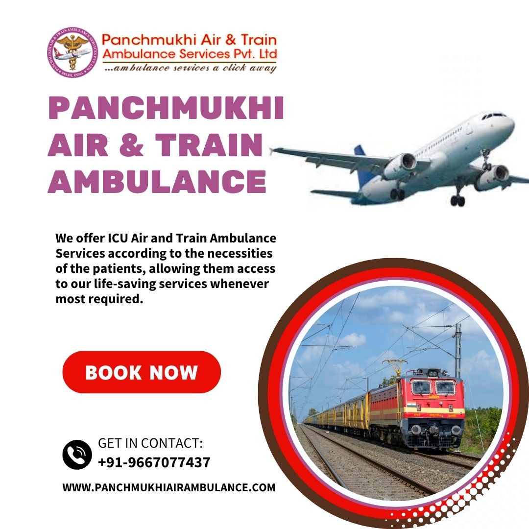 Panchmukhi is the Reliable Provider of Air and Train Ambulance in Patna Available at Just One Call