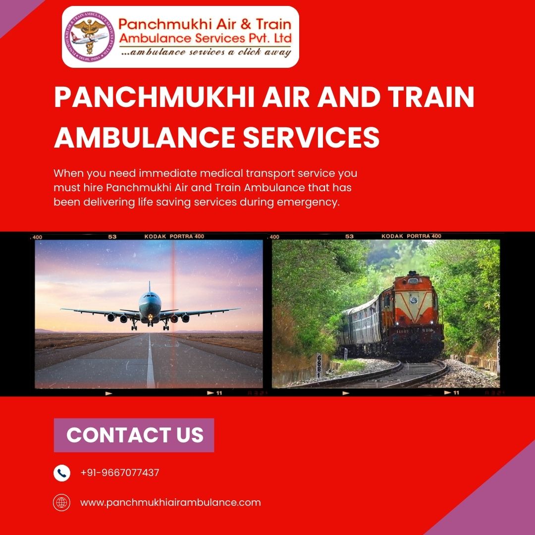 Panchmukhi’s Air and Train Ambulance Services in Siliguri promise the Best Support during a Medical Emergency