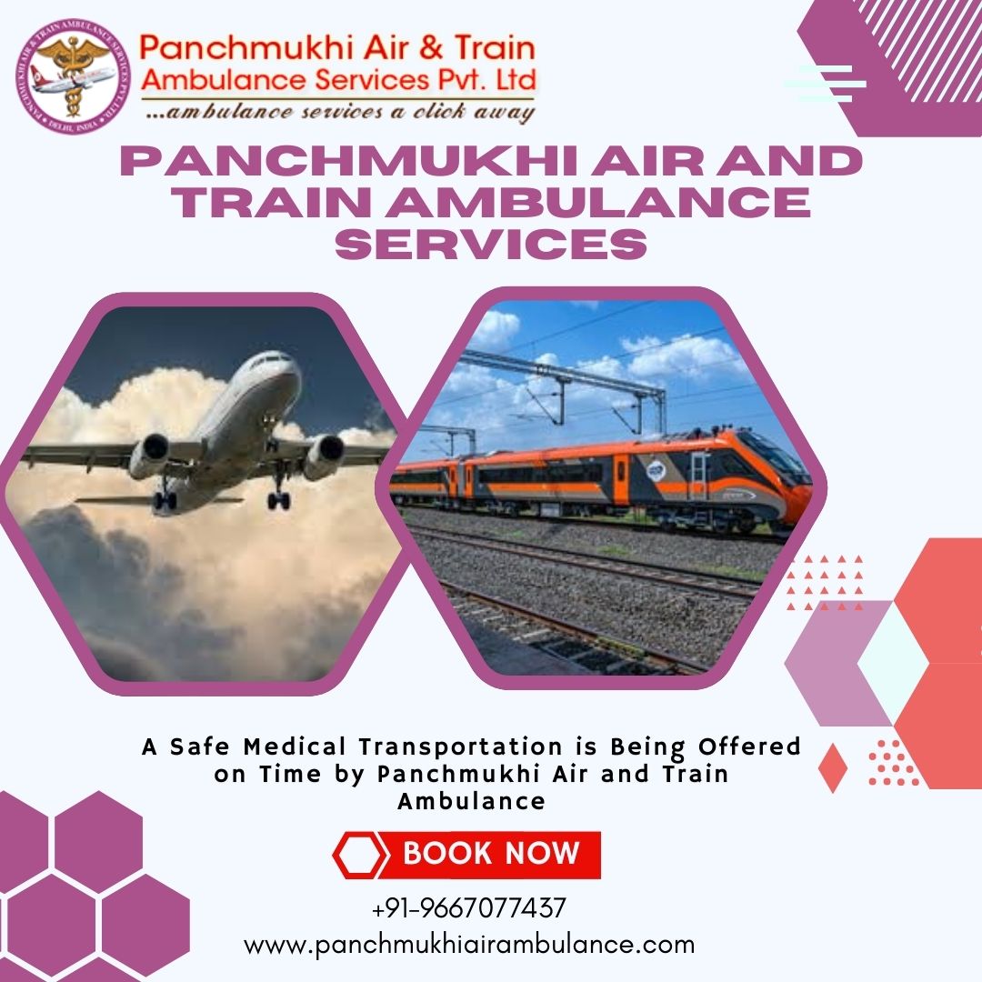 Panchmukhi’s Air and Train Ambulance Services in Hyderabad has been a Tailored Solution for Transferring Critical Patients