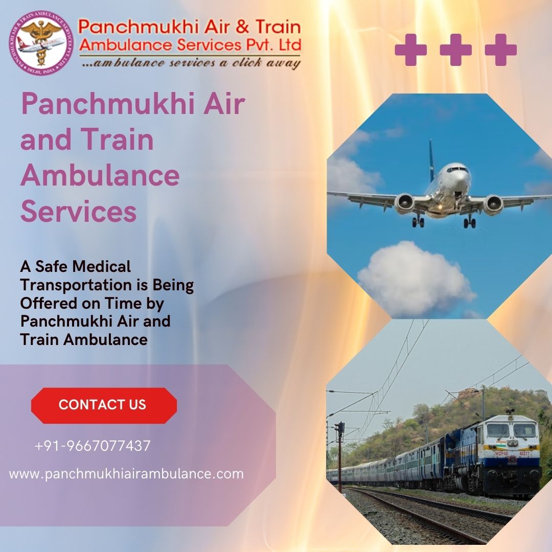 When the Distance is Longer You Need to Trust Panchmukhi’s Air and Train Ambulance Services in Hyderabad for Transportation