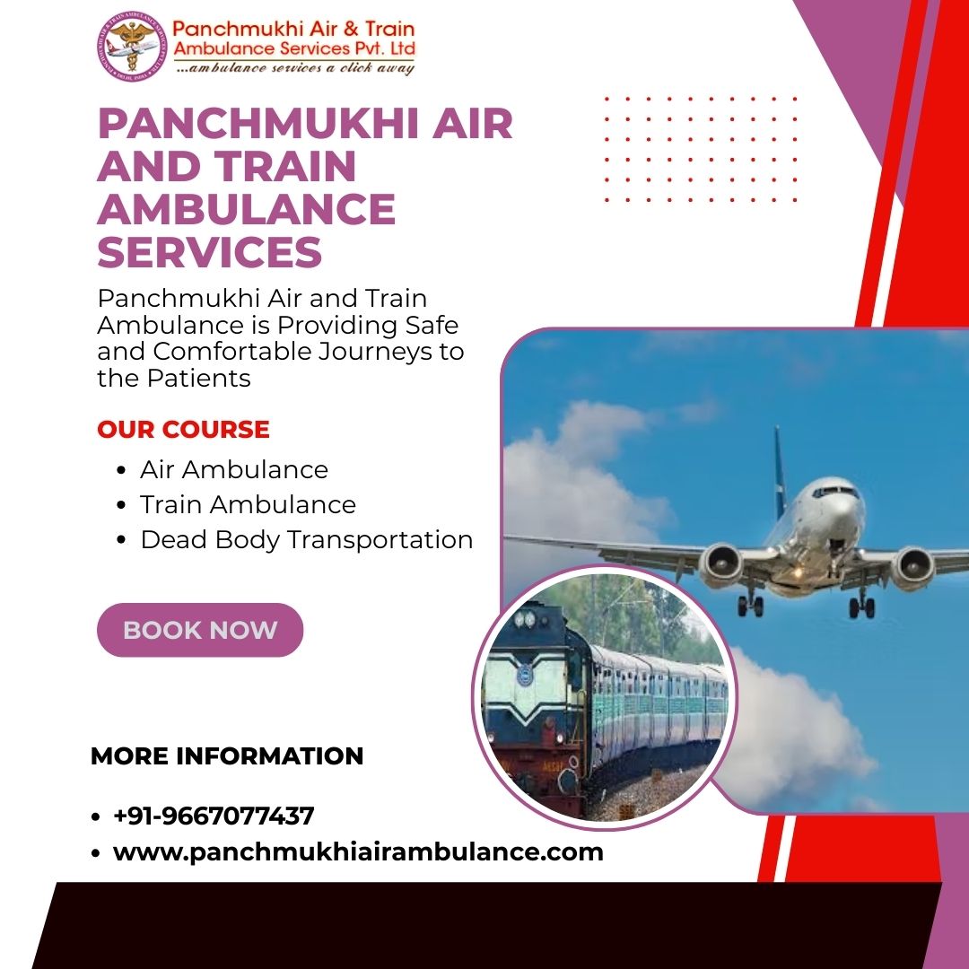 Medical Transport Service is Organized with Life Saving Features at Panchmukhi’s Air and Train Ambulance Services in Patna