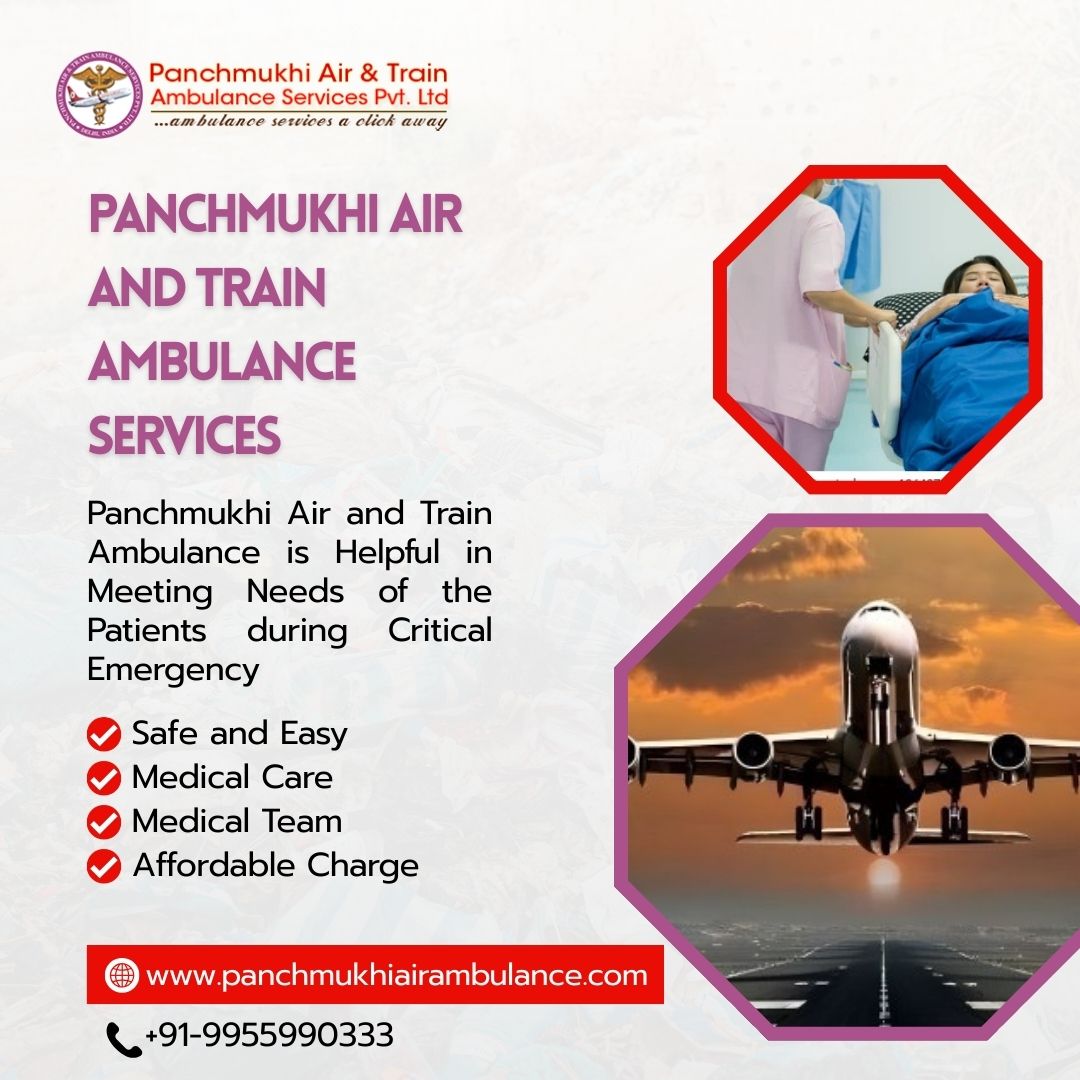 Panchmukhi’s Air and Train Ambulance Services in Mumbai is Coordinating Travel Arrangements for Patients without Any Risk
