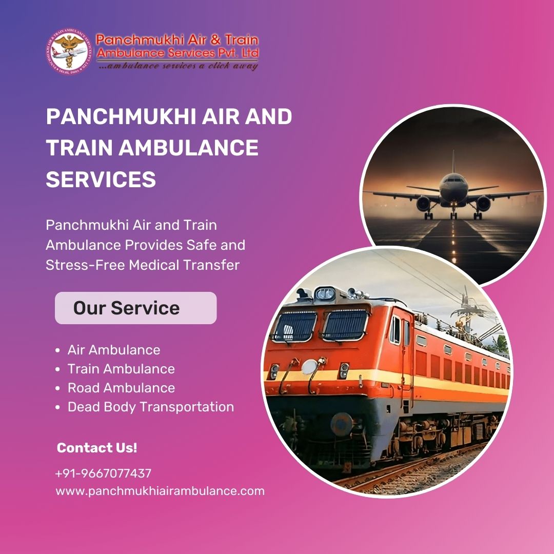 Hire Panchmukhi’s Air and Train Ambulance Services in Mumbai for its Professional Standpoint Towards Saving Lives