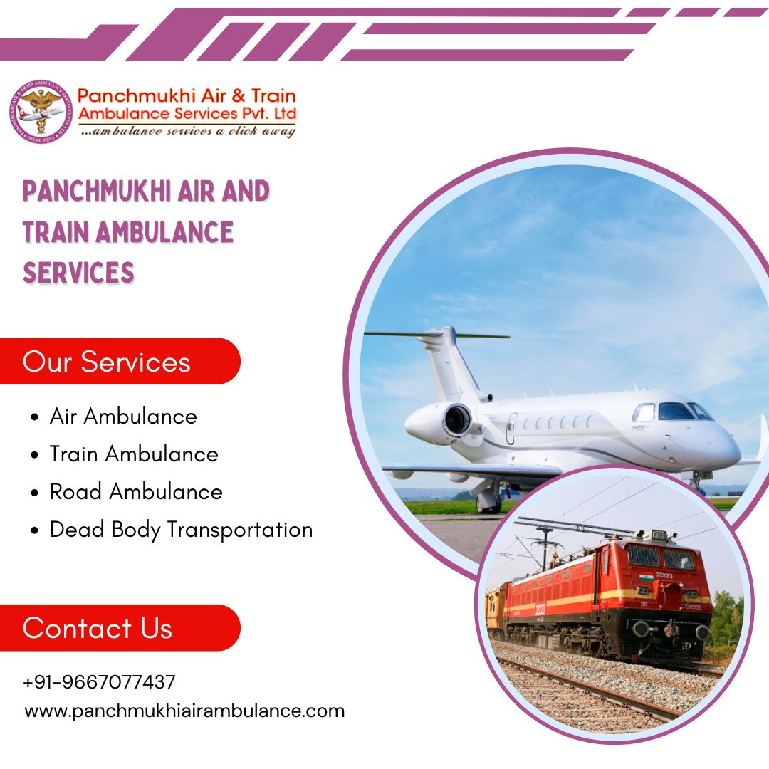 Panchmukhi’s Air and Train Ambulance Service in Ernakulam Performs the Relocation Mission with a Highly Secured Approach