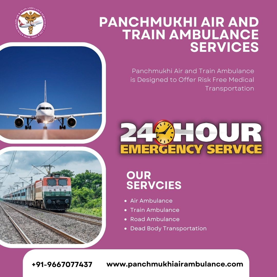 Panchmukhi’s Air and Train Ambulance Services in Patna Guarantees the Best Relocation Mission during a critical emergency
