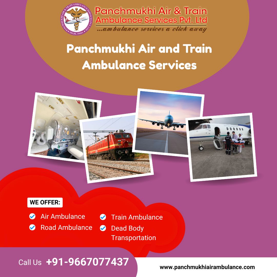 Panchmukhi’s Air and Train Ambulance Services in Patna involves the highest level of Efficiency during Medical Transfer