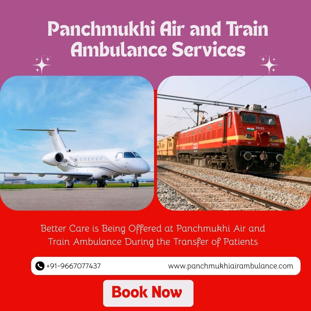 Panchmukhi’s Air and Train Ambulance Services in Kolkata Provides Timely Access to Specialized Medical Transport