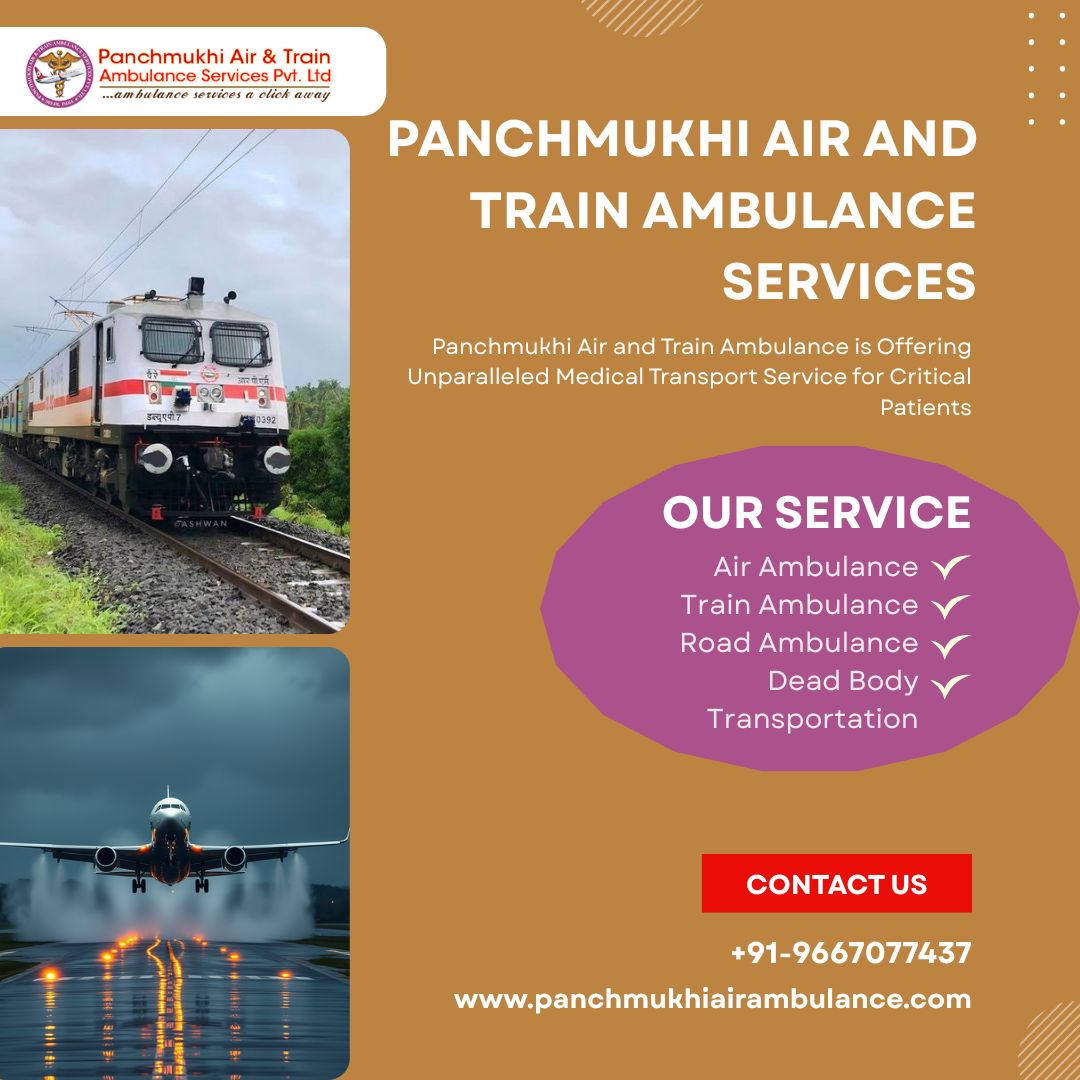 Panchmukhi’s Air and Train Ambulance Services in Ernakulam operate by prioritizing patients’ well-being during the Journey