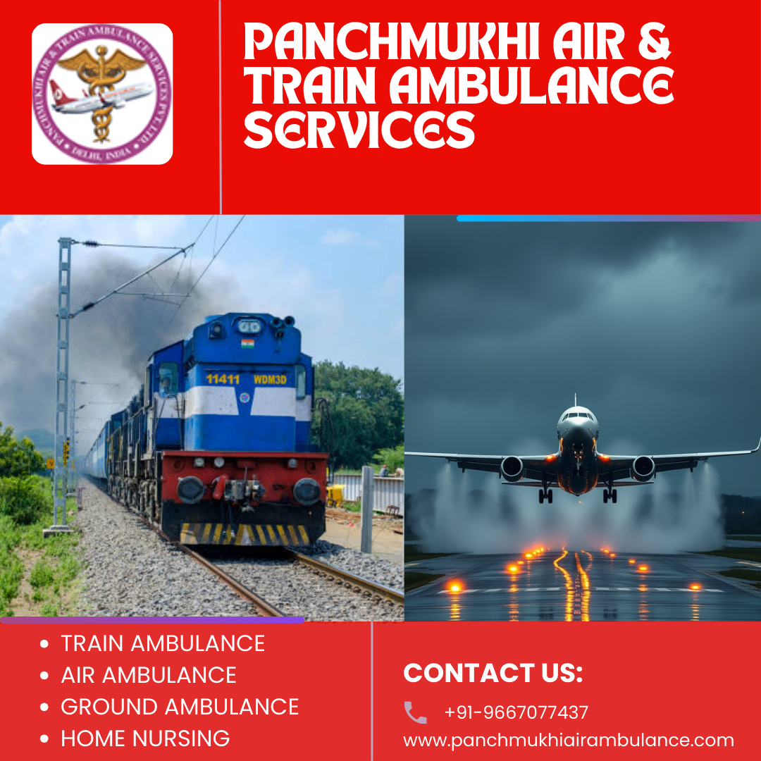 Panchmukhi’s Air and Train Ambulance Services in Kolkata is Responsible for Offering a Tailored Solution as per Request
