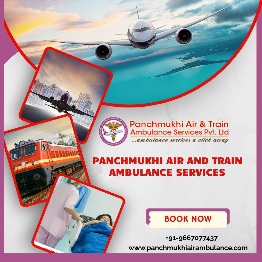 Panchmukhi’s Air and Train Ambulance Services in Kolkata Presents a Comprehensive Relocation Service for Patients